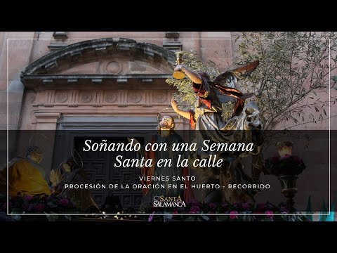 Cofradía de la Oración en el Huerto de los Olivos