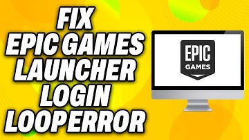 How To Fix Epic Games Launcher Login Loop Error Unable to Log In (2025) - Quick Fix