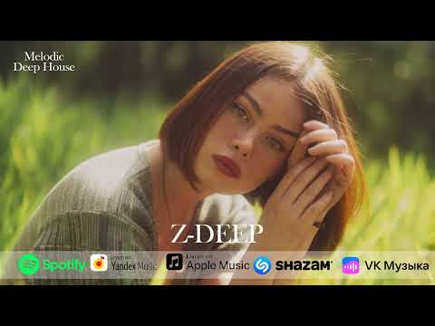 Z-DEEP - Love Love