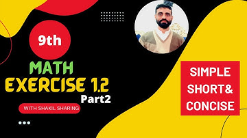 9th Class Math - Exercise1.2 part2 by Sir Shakil Ur Rehman