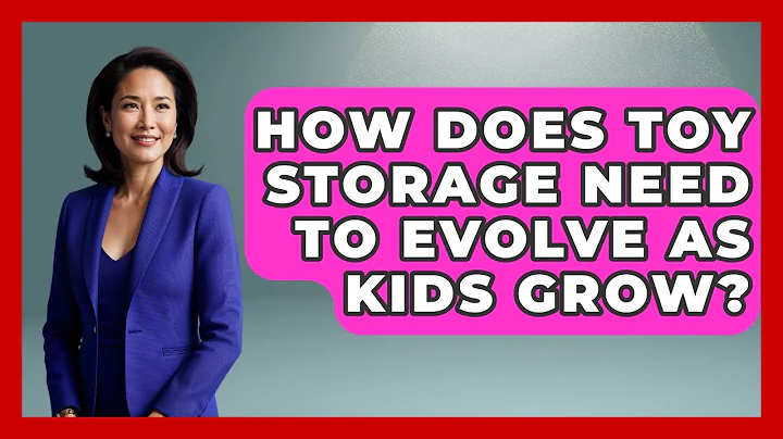 How Does Toy Storage Need To Evolve As Kids Grow? - Collectible Dolls and Toys