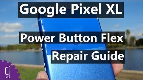 Google Pixel XL Power Button Flex Repair Guide