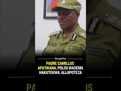 Padre Aliyedaiwa Kutekwa Apatikana Polisi Wasema Alijipoteza 