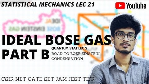 IDEAL BOSE GAS PART B