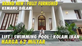 Brand New | Fully Furnished | Kemang Dalam | Lift | Swimming Pool | Kolam Ikan | Harga 62 Milyar