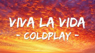 🎤Coldplay - Viva la Vida (Lyrics)