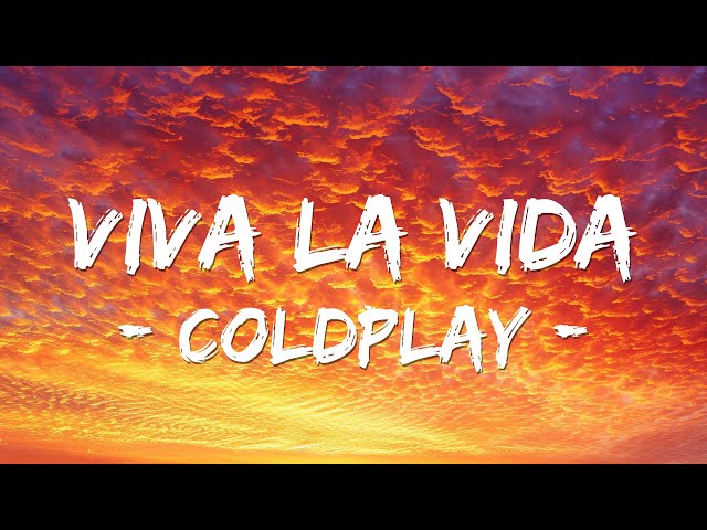 🎤Coldplay - Viva la Vida (Lyrics) class=