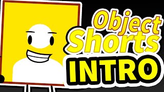 Object Shorts The Third - Intro (new)