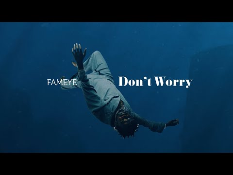 Fameye - "Don’t Worry Freestyle" (Official Video )