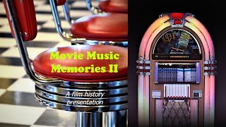 Highlighting &quot;Movie Music Memories 2&quot; (film history presentation)
