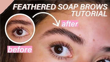 FLUFFY BUSHY MODEL SOAP BROWS TUTORIAL + review on brow soaps & gels