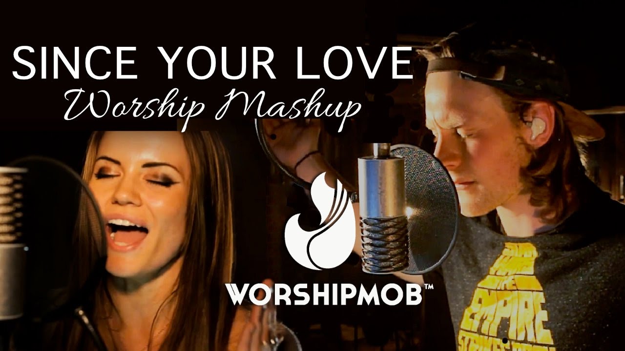 Venture 4: Since Your Love/Ever Be/Your Love is Extravagant | WorshipMob live + spontaneous worship