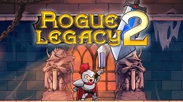 rogue legacy 2 - full soundtrack
