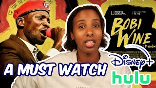 Bobi Wine: The People's President- The Must Watch Documentary on Hulu/Disney +