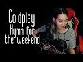 Coldplay - Hymn For The Weekend  (Юля Кошкина cover)