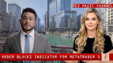 Order Blocks Indicator for MetaTrader 5