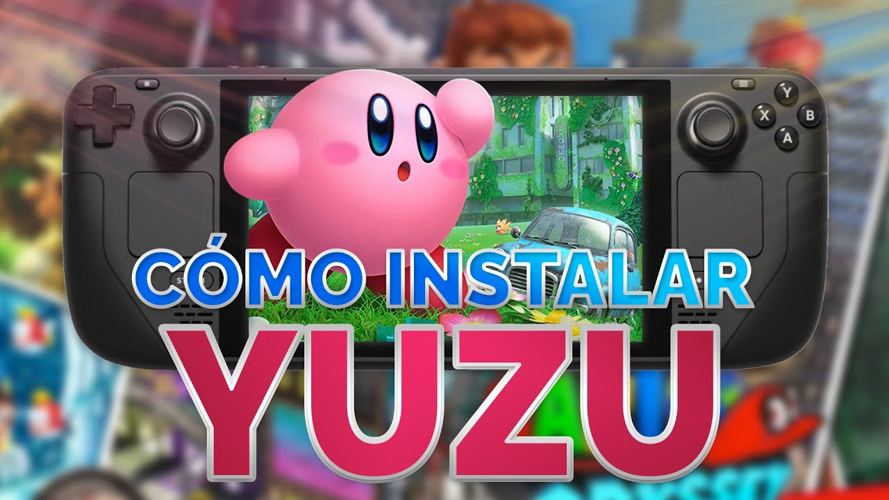 ¿Cómo instalar Yuzu en la Steam Deck? Emulador de Switch YouTube