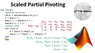 Scaled Partial Pivoting in Gauss Elimination with MATLAB code