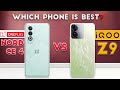 Oneplus nord ce 4 vs iqoo z9  winner