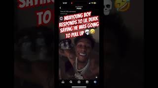 🤣NBAyoung boy responds to Lil Durk about pullin up 🖕💀🤣 #shorts #boosie #yb #nbayoungboy #djvlad