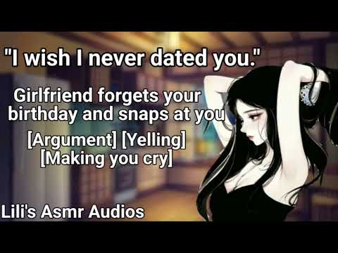 Girlfriend forgets your birthday and snaps at you | Girlfriend Rp