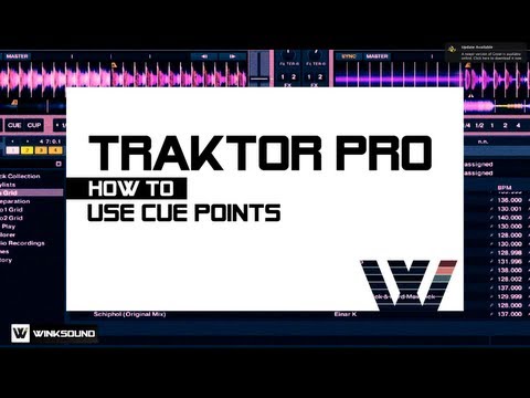 Traktor Pro: How To Use Cue Points | WinkSound
