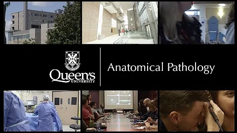 Queen's Anatomical Pathology