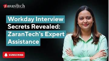 Workday Interview Secrets Revealed: ZaranTech
