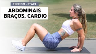 Treino para Afinar Cintura, Tonificar Braços e Queimar Gordura em casa - Treino 9 | Start Iniciantes
