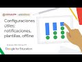 Webinar 7. Configuraciones útiles: notificaciones, plantillas, offline