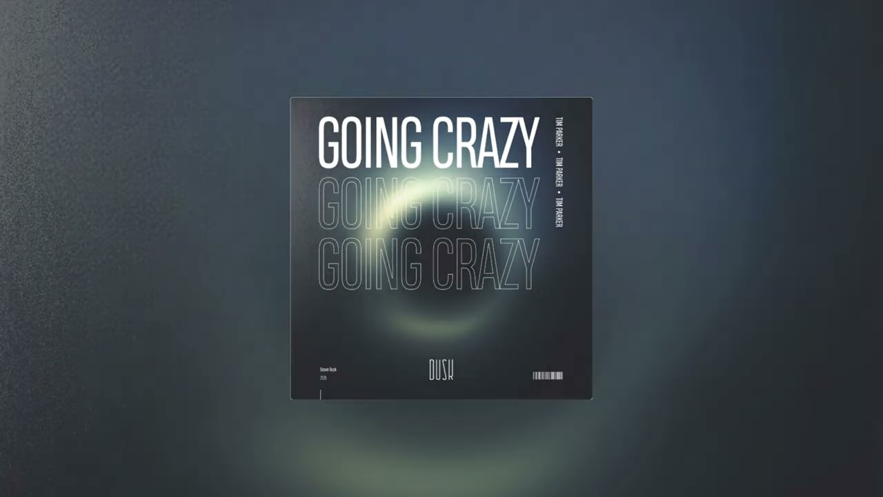 Regardez Tim Parker - Going Crazy sur YouTube Regardez Tim Parker - Going Crazy sur YouTube