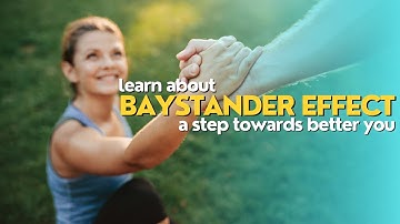 The Bystander Effect || Unveiling the Shocking Truth || Self-help || Wisdom Stories