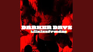 Download Lagu Darker Days MP3