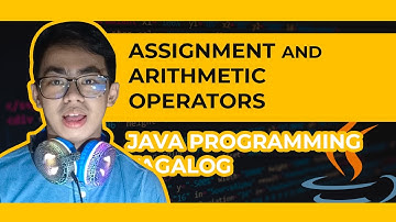 JAVA - Arithmetic and Assignment Operators | Tutorial #3