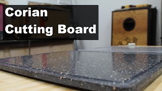 Creating a Corian Cutting Board with a Juice Groove