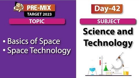 Pre-Mix of Science & Tech. by Rahul Goyal Sir II Sep 17, 2022