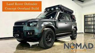 Nomad Outfitter Land Rover Defender 110 Concept Build. Is it Our Best Yet?