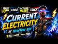 Current Electricity Class 10 Science  | Full NCERT Explanation + Tricks | CBSE 2026  |  Newon sir