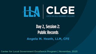 CLGE November 2025 Day 2, Session 2: Public Records