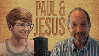 Did Paul and Jesus Have the Same Religion?