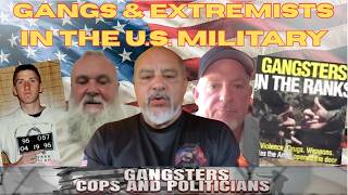 Gangs & Extremists in the U.S. Military