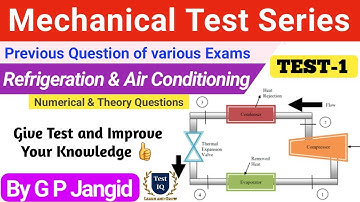 Mechanical Previous Question Test | Refrigeration and Air Conditioning | Test-1 | RRB JE, STATE JE