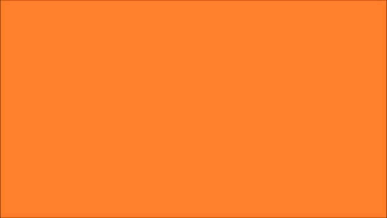  Orange Screen 1 hour background 16 9 YouTube