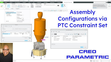 Creo Parametric - Assembly Configurations via PTC Constraint Set