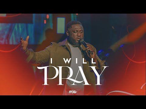 MOGmusic - I WILL PRAY