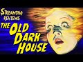 Streaming Review: The Old Dark House (1932) (Amazon)
