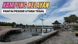 TEGALSARI NORTH COAST FISHERMAN'S VILLAGE