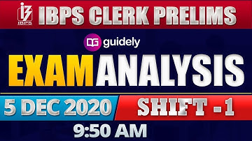 IBPS CLERK Prelims Exam Analysis 2020 | 5 Dec, 1st Shift | Asked Questions & Expected Cut Off