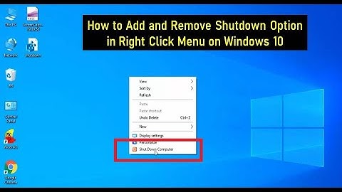 How to Add and Remove Shutdown Option in Right Click Menu on Windows 10