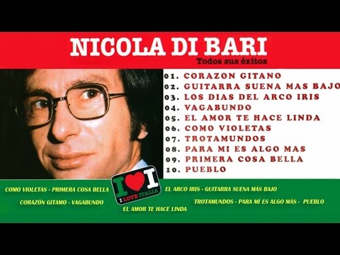 Nicola di Bari - Todos Sus Éxitos (En Español)